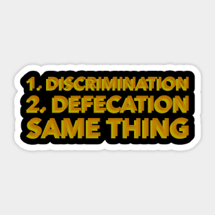 Discrimination Sticker